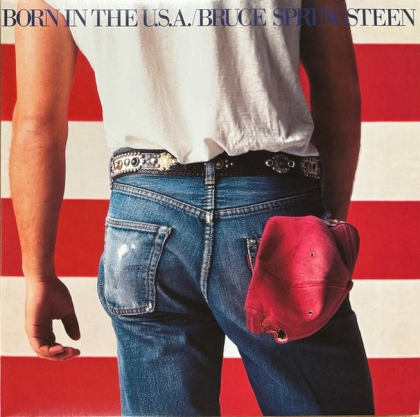 Bruce Springsteen &ndash; Born In The U.S.A. - фото 1