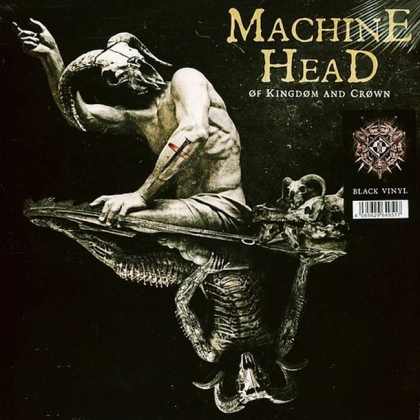 Machine Head &ndash; Of Kingdom And Crown - фото 1