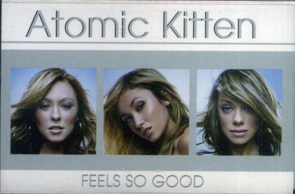 Atomic Kitten &ndash; Feels So Good - фото 1
