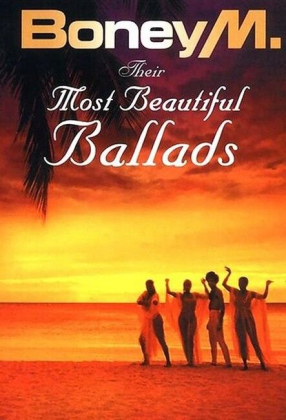 Boney M. &ndash; Their Most Beautiful Ballads - фото 1