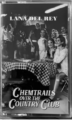 Lana Del Rey &ndash; Chemtrails Over The Country Club - фото 1