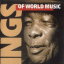 John Lee Hooker &ndash; Kings Of World Music - фото 1