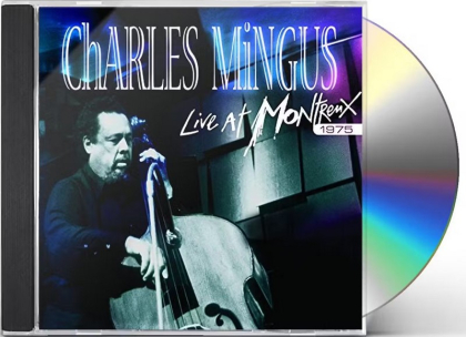 Charles Mingus &ndash; Live At Montreux 1975 - фото 2