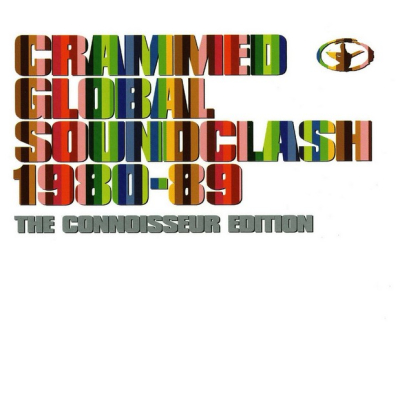 Crammed Global Soundclash 1980-89: The Connoisseur Edition - фото 1