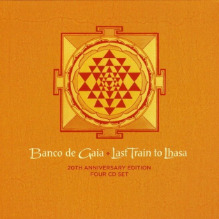 Banco De Gaia – Last Train To Lhasa