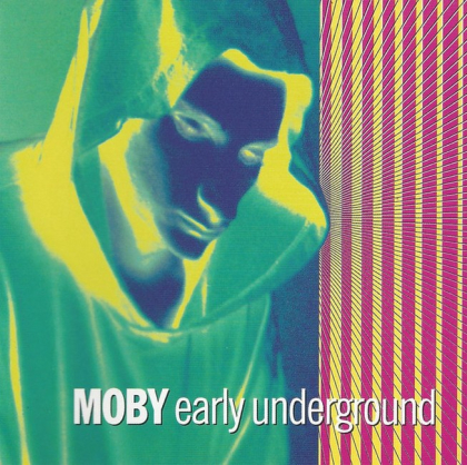 Moby &ndash; Early Underground - фото 1