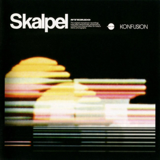 Skalpel – Konfusion