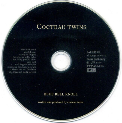Cocteau Twins &ndash; Blue Bell Knoll - фото 3