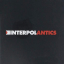 Interpol &ndash; Antics - фото 1