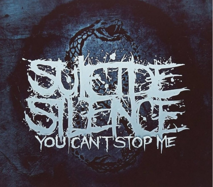 Suicide Silence &ndash; You Can&#039;t Stop Me - фото 1
