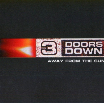 3 Doors Down &ndash; Away From The Sun - фото 1