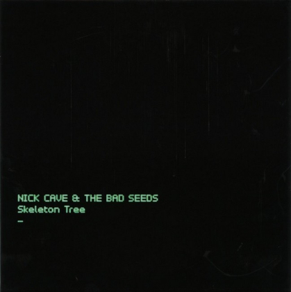 Nick Cave &amp; The Bad Seeds - Skeleton&nbsp;Tree - фото 1