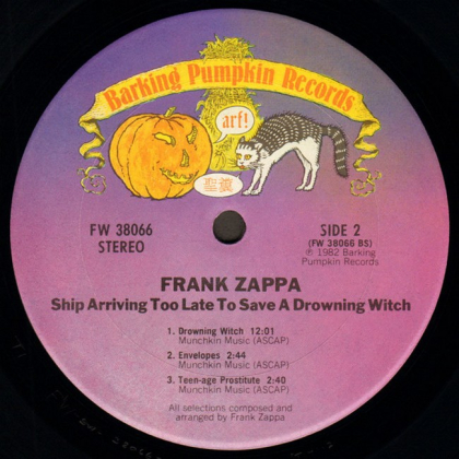 Frank Zappa - Ship Arriving Too Late To Save a Drowning Witch - фото 4