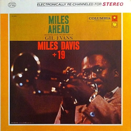 Miles Davis + 19, Gil Evans &ndash; Miles Ahead - фото 1