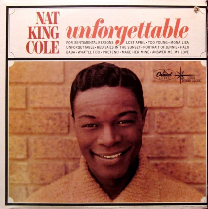 Nat King Cole &ndash; Unforgettable - фото 1