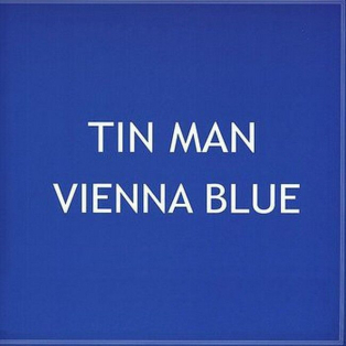 Tin Man – Vienna Blue