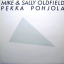 Mike &amp; Sally Oldfield, Pekka Pohjola &ndash; Mike &amp; Sally Oldfield, Pekka Pohjola - фото 1
