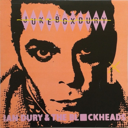 Ian Dury And The Blockheads &ndash; Jukebox Dury - фото 1