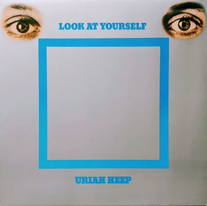 Uriah Heep &ndash; Look At Yourself - фото 1