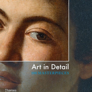 Art in Detail: 100 Masterpieces