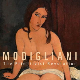 Modigliani. The Primitivist Revolution