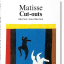 Matisse. Cut-outs. 40th Ed. - фото 1 Matisse. Cut-outs. 40th Ed. - фото 1