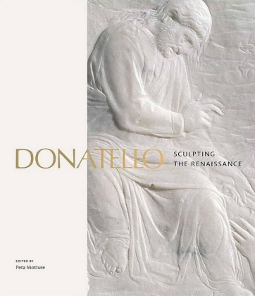 Donatello. Sculpting the Renaissance - фото 1