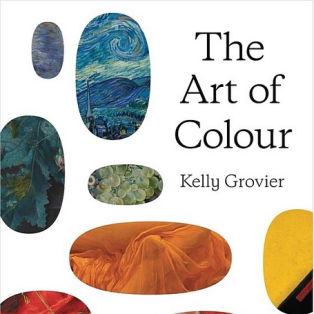 The Art of Colour. The History of Art in 39 Pigments