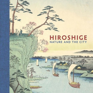 Hiroshige. Nature and the City