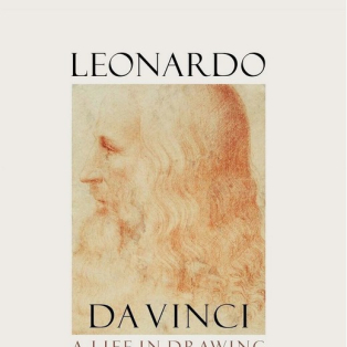 Leonardo da Vinci: A life in drawing. Leonardo da Vinci: A life in drawing.