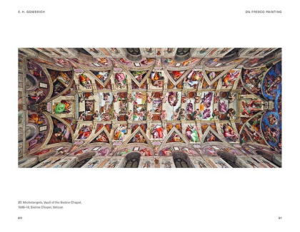 E. H. Gombrich on Fresco Painting - фото 7 E. H. Gombrich on Fresco Painting - фото 7