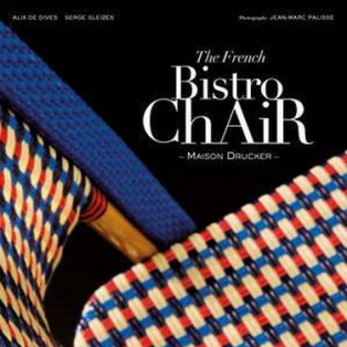 The French Bistro Chair: Maison Drucker