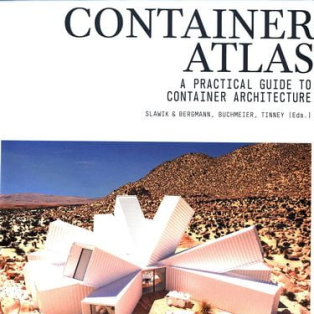 Container Atlas: A Practical Guide to Container Architecture – updated and extended Version Container Atlas: A Practical Guide to Container Architecture – updated and extended Version