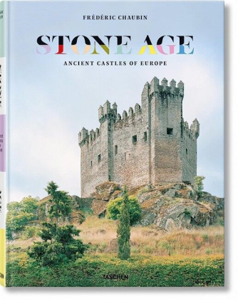 Frederic Chaubin. Stone Age. Ancient Castles of Europe - фото 1