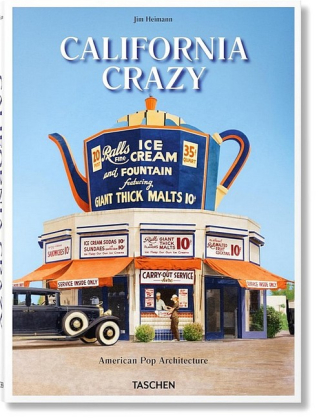 California Crazy. American Pop Architecture - фото 1