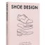 Fashionary Shoe Design - фото 1