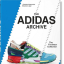 The adidas Archive. The Footwear Collection. 40th Ed. - фото 1