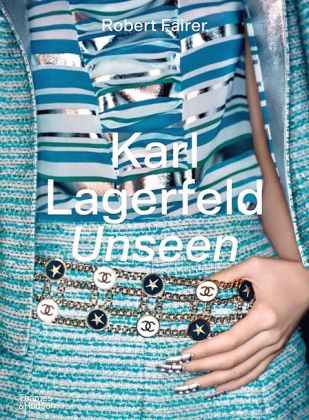 Karl Lagerfeld Unseen. The Chanel Years - фото 1 Karl Lagerfeld Unseen. The Chanel Years - фото 1
