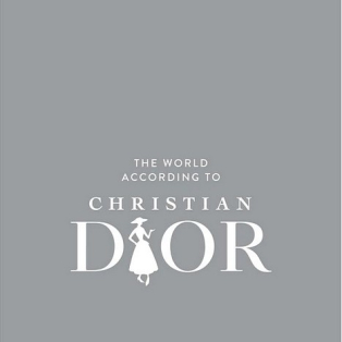 The World According to Christian Dior