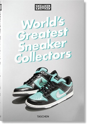 Sneaker Freaker. World&#039;s Greatest Sneaker Collectors - фото 1