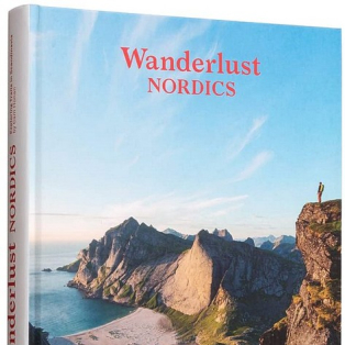 Wanderlust Nordics. Exploring Trails in Scandinavia
