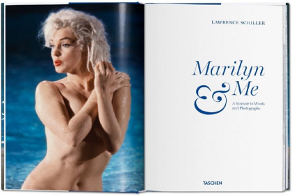Lawrence Schiller. Marilyn &amp; Me - фото 2