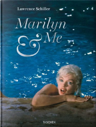 Lawrence Schiller. Marilyn &amp; Me - фото 1