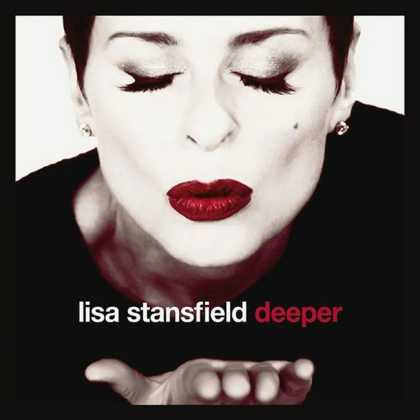 Lisa Stansfield &ndash; Deeper - фото 1