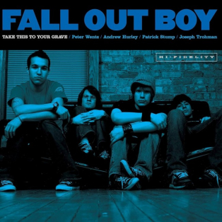 Fall Out Boy – Take This To Your Grave