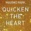Maximo Park – Quicken The Heart - фото 1 Maximo Park – Quicken The Heart - фото 1