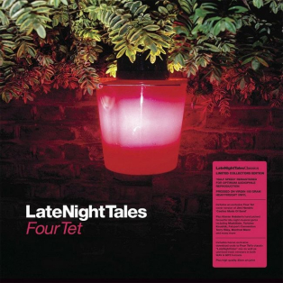 Four Tet – LateNightTales