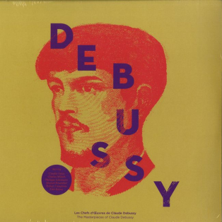 Claude Debussy – Les Chefs D'?uvres De = The Masterpieces Of Claude Debussy