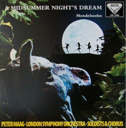 Mendelssohn, Maag, The London Symphony Orchestra, Vyvyan, Lowe, Female Chorus Of The Royal Opera House, Of The Covent Garden &ndash; A Midsummer Night&#039;s Dream - фото 1