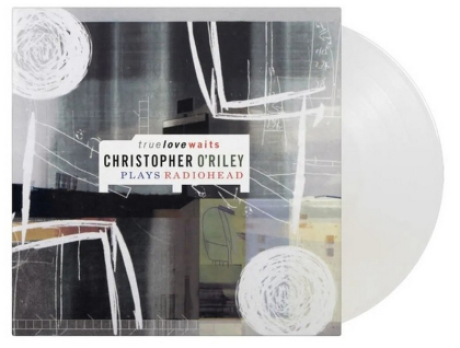 Christopher O&#039;Riley &ndash; True Love Waits - фото 2